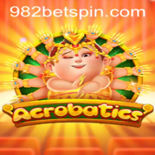 Discover the Thrills of Acrobatics: A Comprehensive Guide to the Exciting World of 982BET's Latest Game