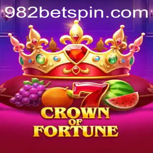 Crown of Fortune: Unveiling the Thrilling Adventure in the World of 982BET