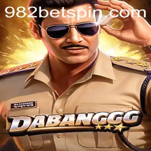 Discover the Exciting World of DABANGGG: The Ultimate 982BET Experience