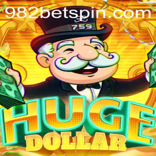 Exploring the Exciting World of HugeDollar with 982BET